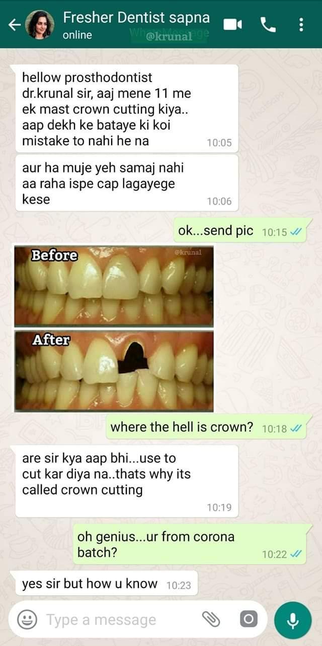 Crown cutting by corona batch dentist